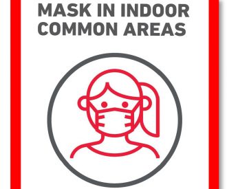 Reminder to wear masks indoors for common areas